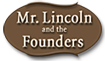 Lincoln and Founders